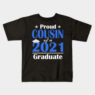 College Graduation Gift Proud Class of 2021 Senior Cousin Kids T-Shirt